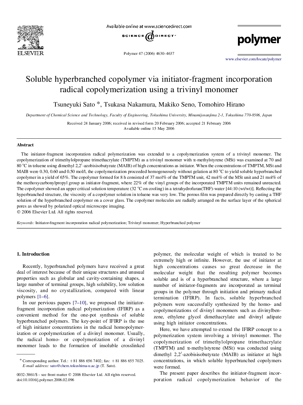 Soluble hyperbranched copolymer via initiator-fragment incorporation radical copolymerization using a trivinyl monomer