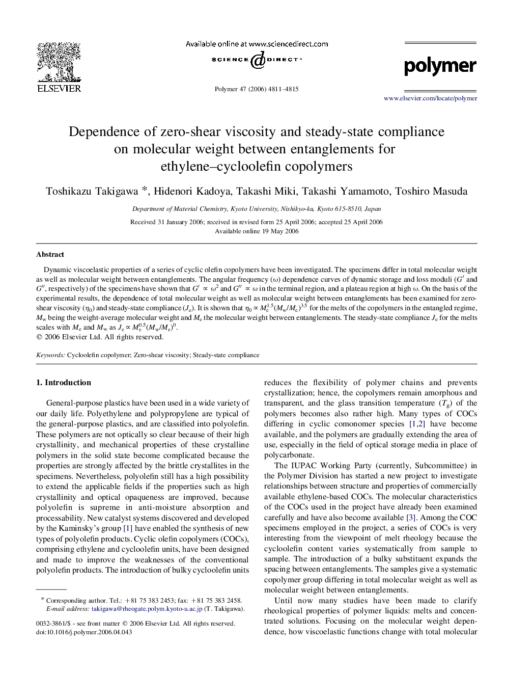 Dependence of zero-shear viscosity and steady-state compliance on molecular weight between entanglements for ethylene-cycloolefin copolymers