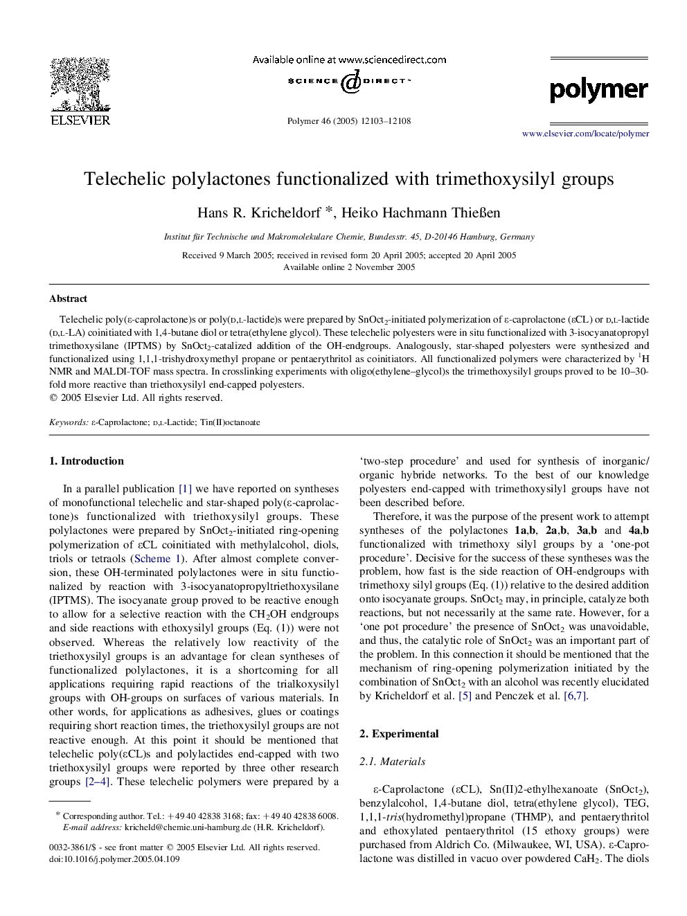 Telechelic polylactones functionalized with trimethoxysilyl groups