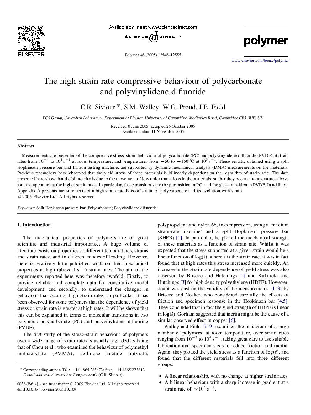 The high strain rate compressive behaviour of polycarbonate and polyvinylidene difluoride