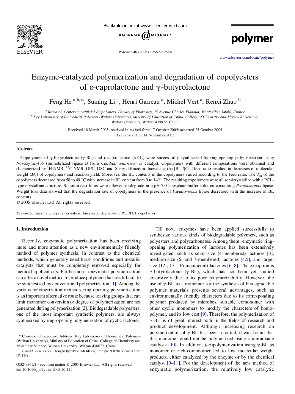 Enzyme-catalyzed polymerization and degradation of copolyesters of Îµ-caprolactone and Î³-butyrolactone