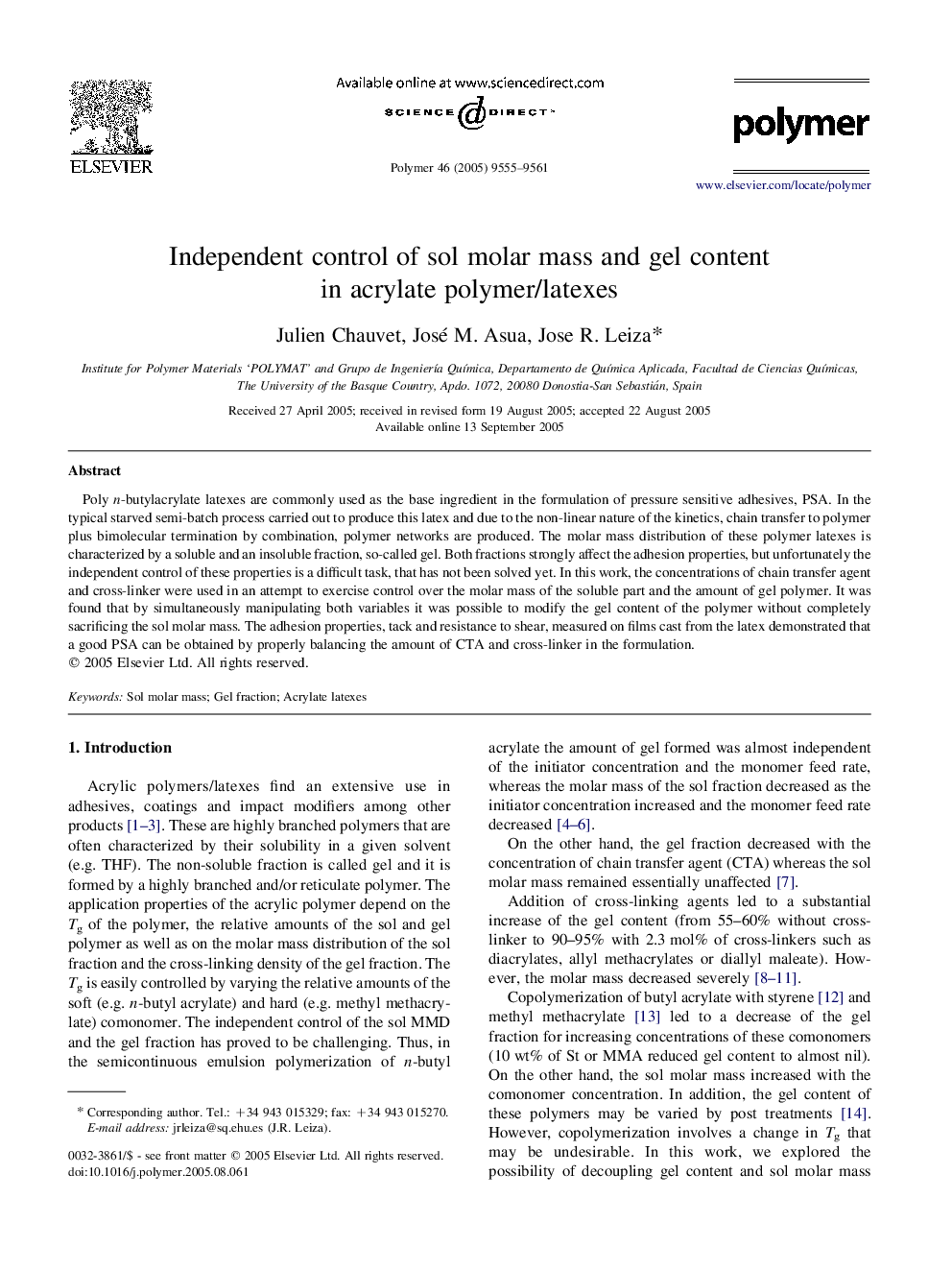 Independent control of sol molar mass and gel content in acrylate polymer/latexes
