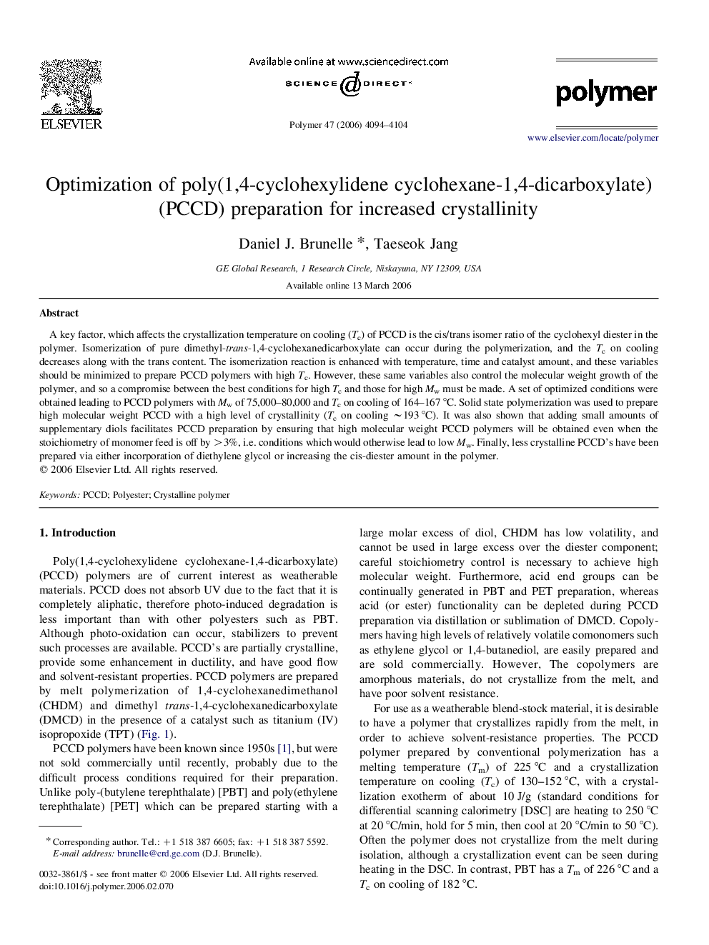 Optimization of poly(1,4-cyclohexylidene cyclohexane-1,4-dicarboxylate) (PCCD) preparation for increased crystallinity