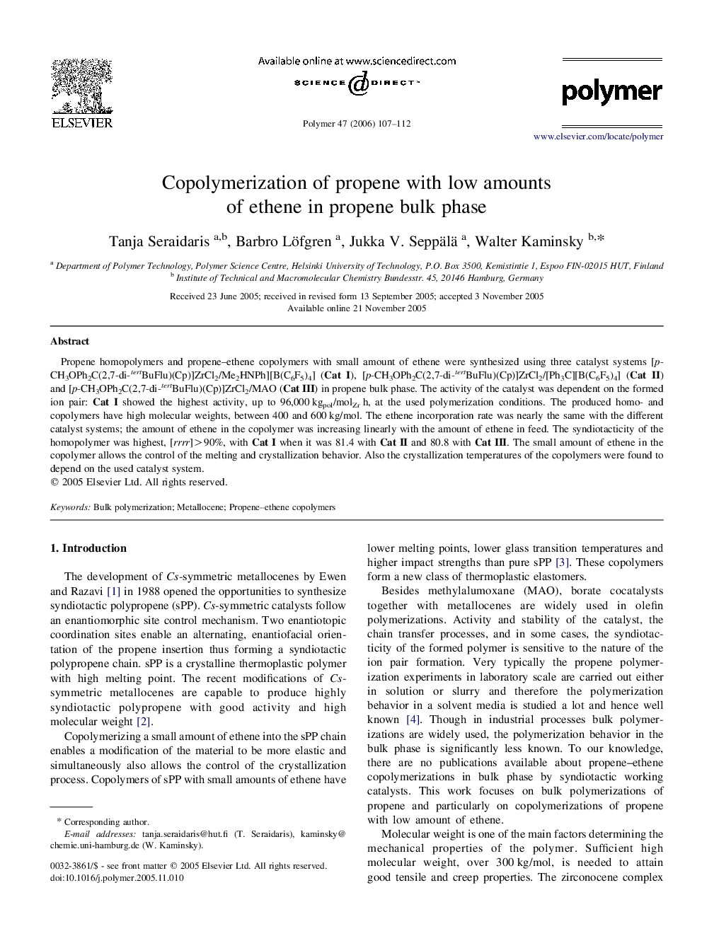 Copolymerization of propene with low amounts of ethene in propene bulk phase