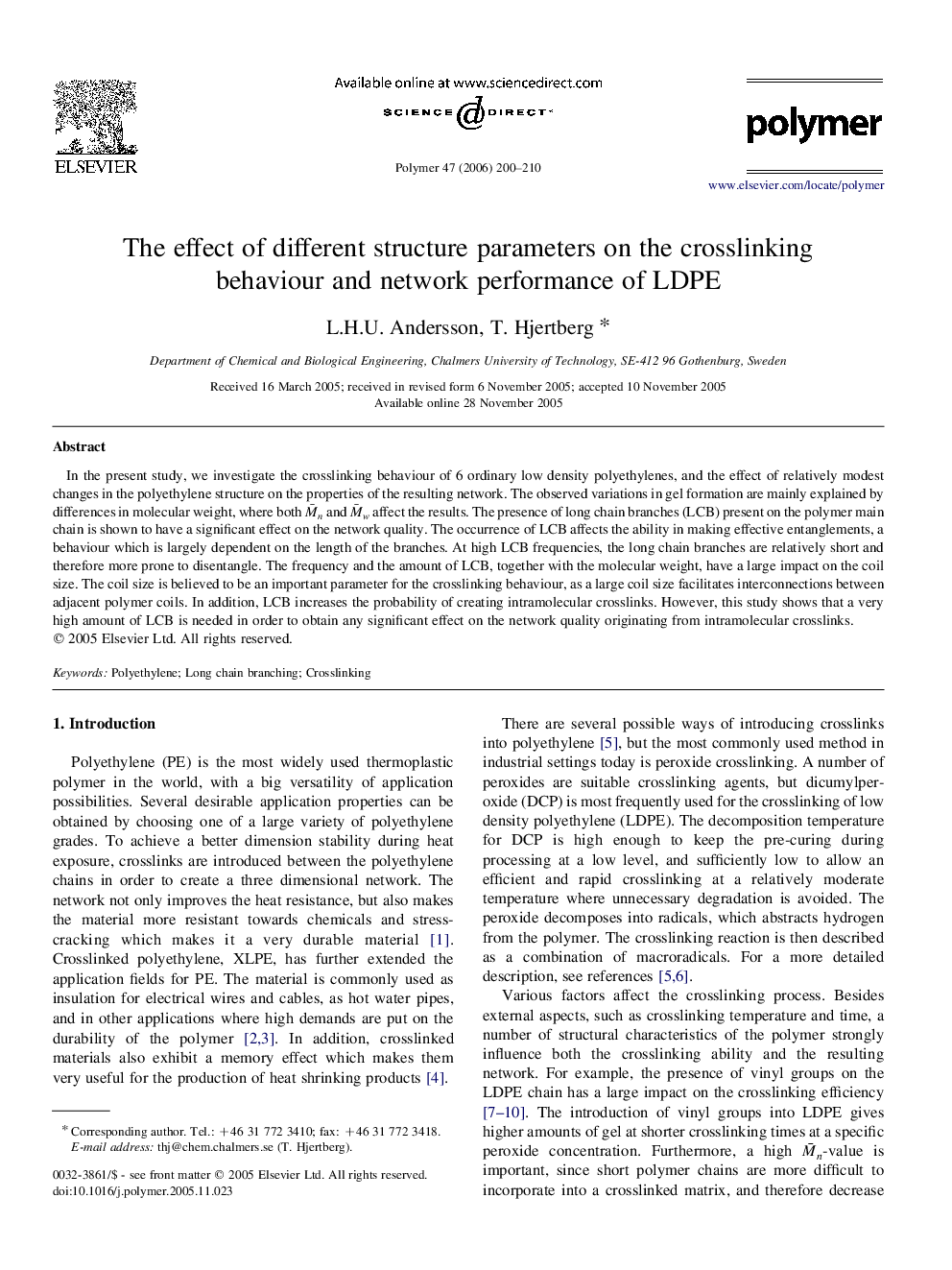 The effect of different structure parameters on the crosslinking behaviour and network performance of LDPE