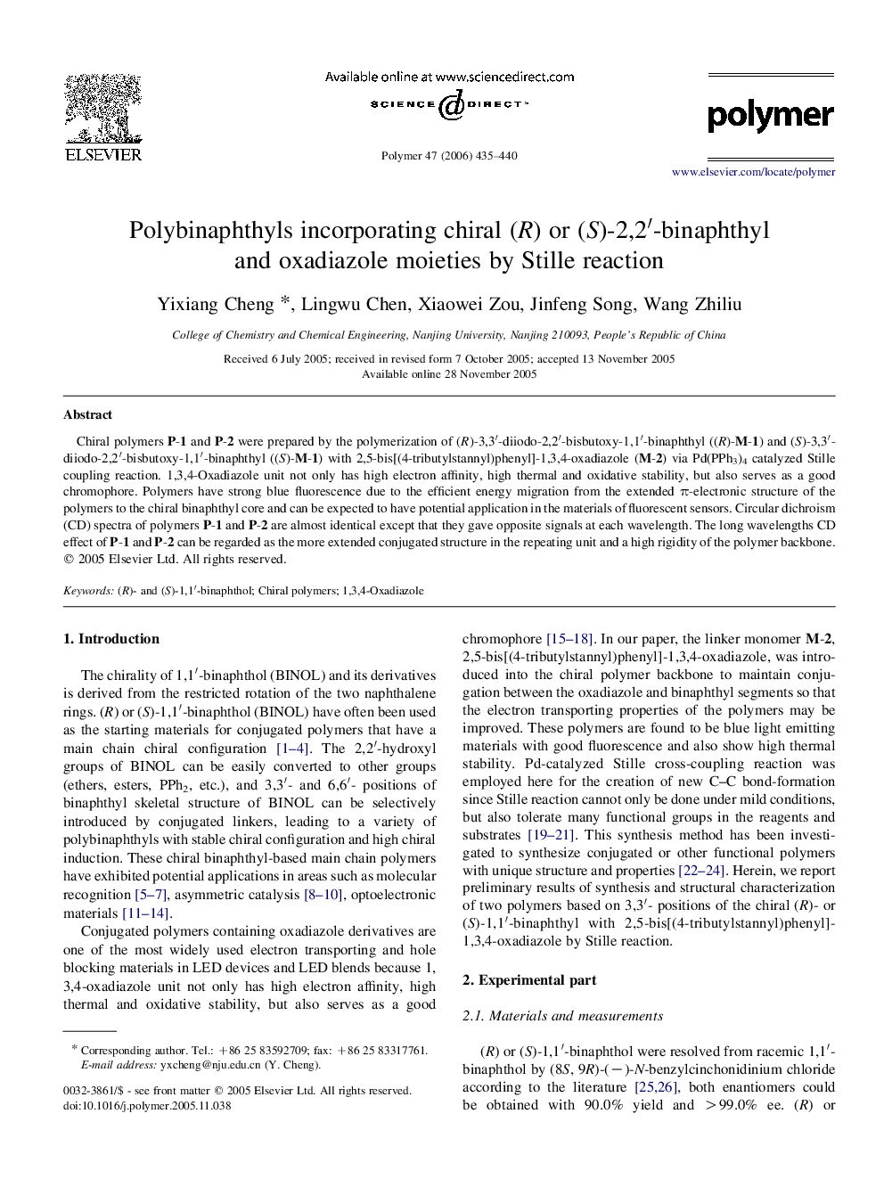 Polybinaphthyls incorporating chiral (R) or (S)-2,2â²-binaphthyland oxadiazole moieties by Stille reaction