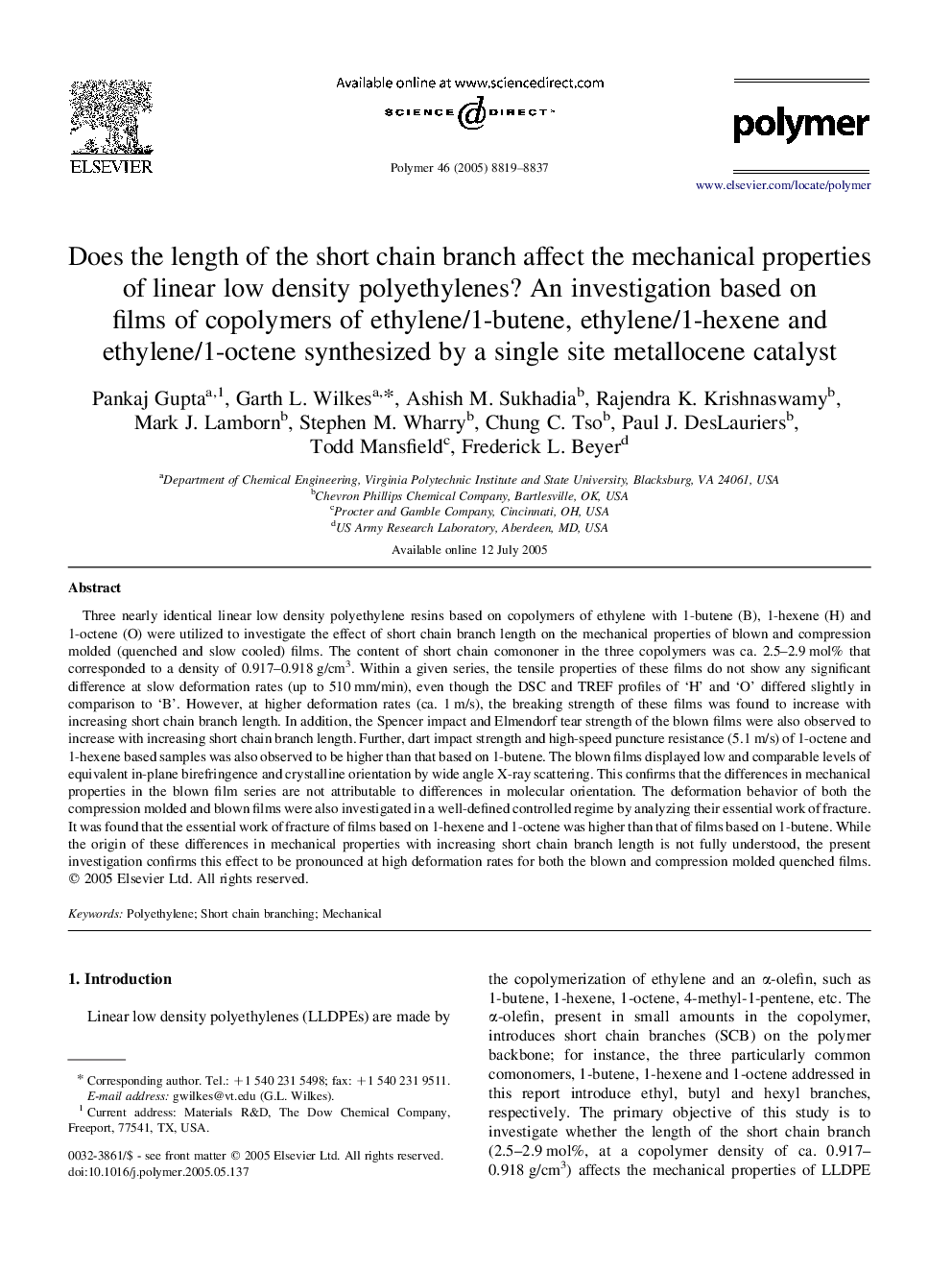 Does the length of the short chain branch affect the mechanical properties of linear low density polyethylenes? An investigation based on films of copolymers of ethylene/1-butene, ethylene/1-hexene and ethylene/1-octene synthesized by a single site metall