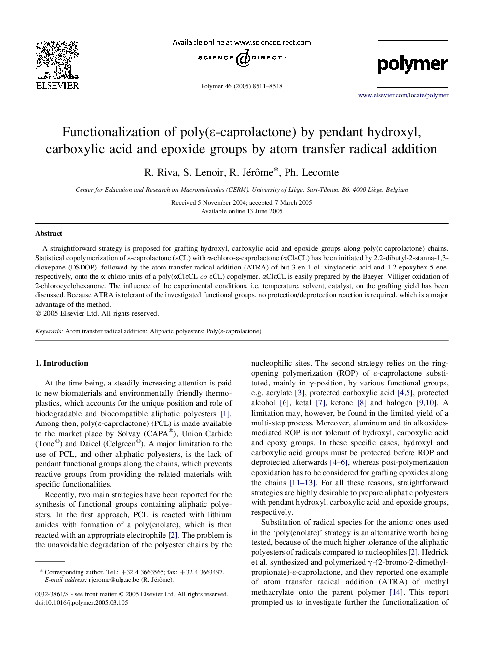 Functionalization of poly(Îµ-caprolactone) by pendant hydroxyl, carboxylic acid and epoxide groups by atom transfer radical addition