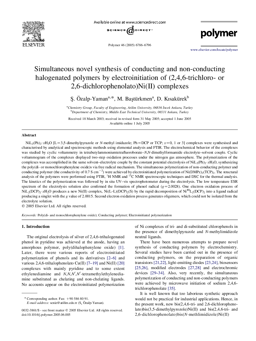 Simultaneous novel synthesis of conducting and non-conducting halogenated polymers by electroinitiation of (2,4,6-trichloro- or 2,6-dichlorophenolato)Ni(II) complexes