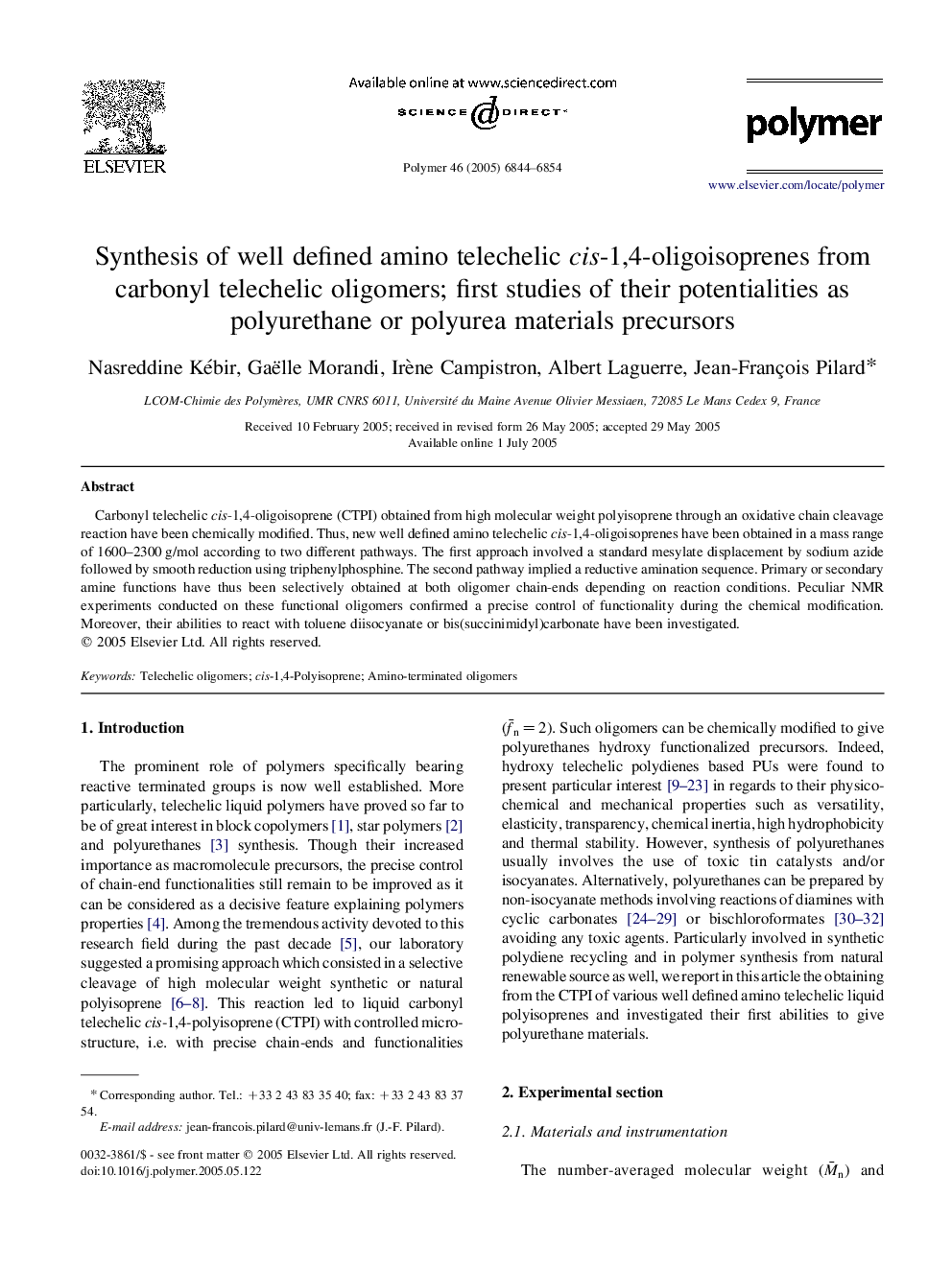 Synthesis of well defined amino telechelic cis-1,4-oligoisoprenes from carbonyl telechelic oligomers; first studies of their potentialities as polyurethane or polyurea materials precursors