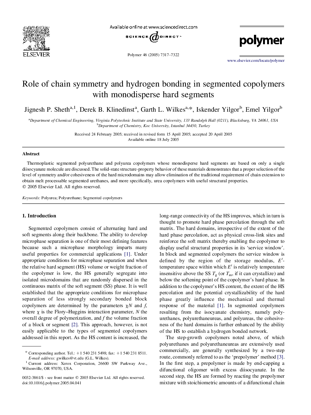 Role of chain symmetry and hydrogen bonding in segmented copolymers with monodisperse hard segments