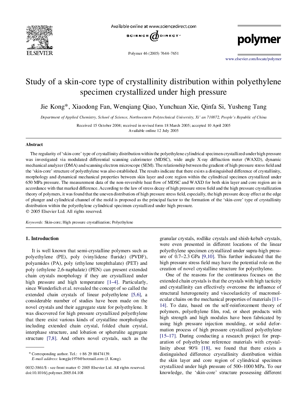 Study of a skin-core type of crystallinity distribution within polyethylene specimen crystallized under high pressure