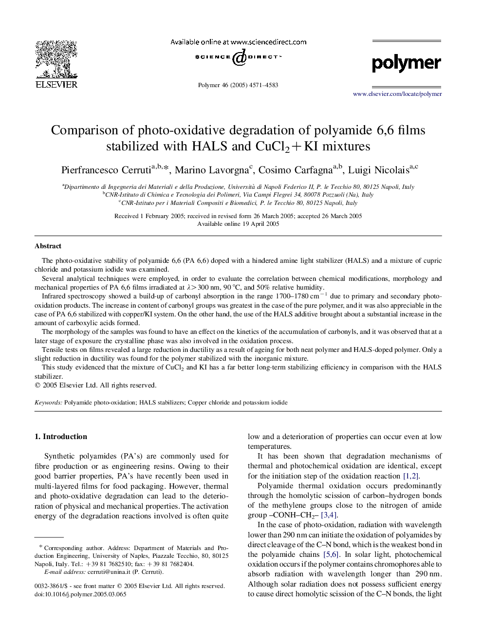 Comparison of photo-oxidative degradation of polyamide 6,6 films stabilized with HALS and CuCl2+KI mixtures