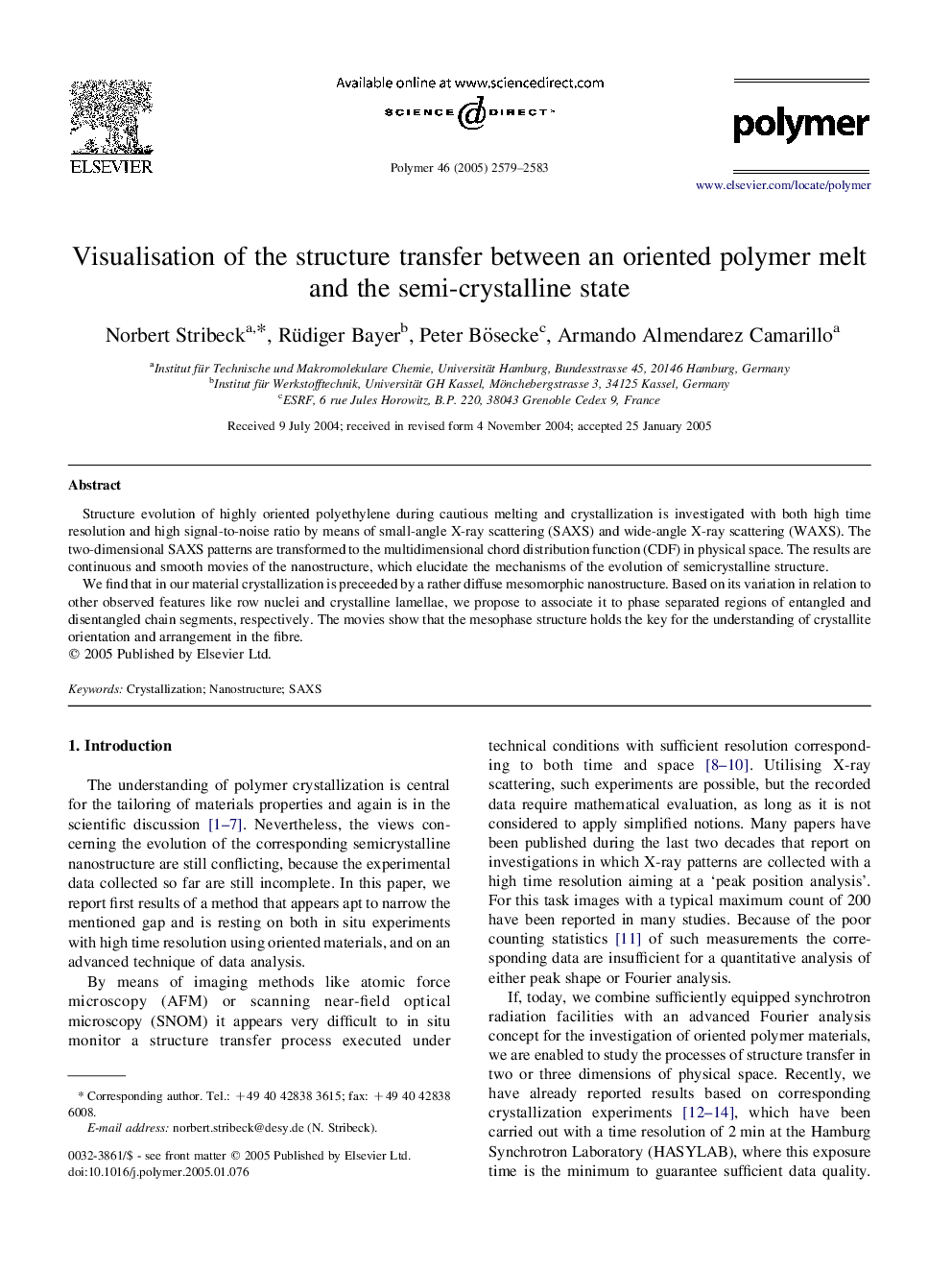 Visualisation of the structure transfer between an oriented polymer melt and the semi-crystalline state