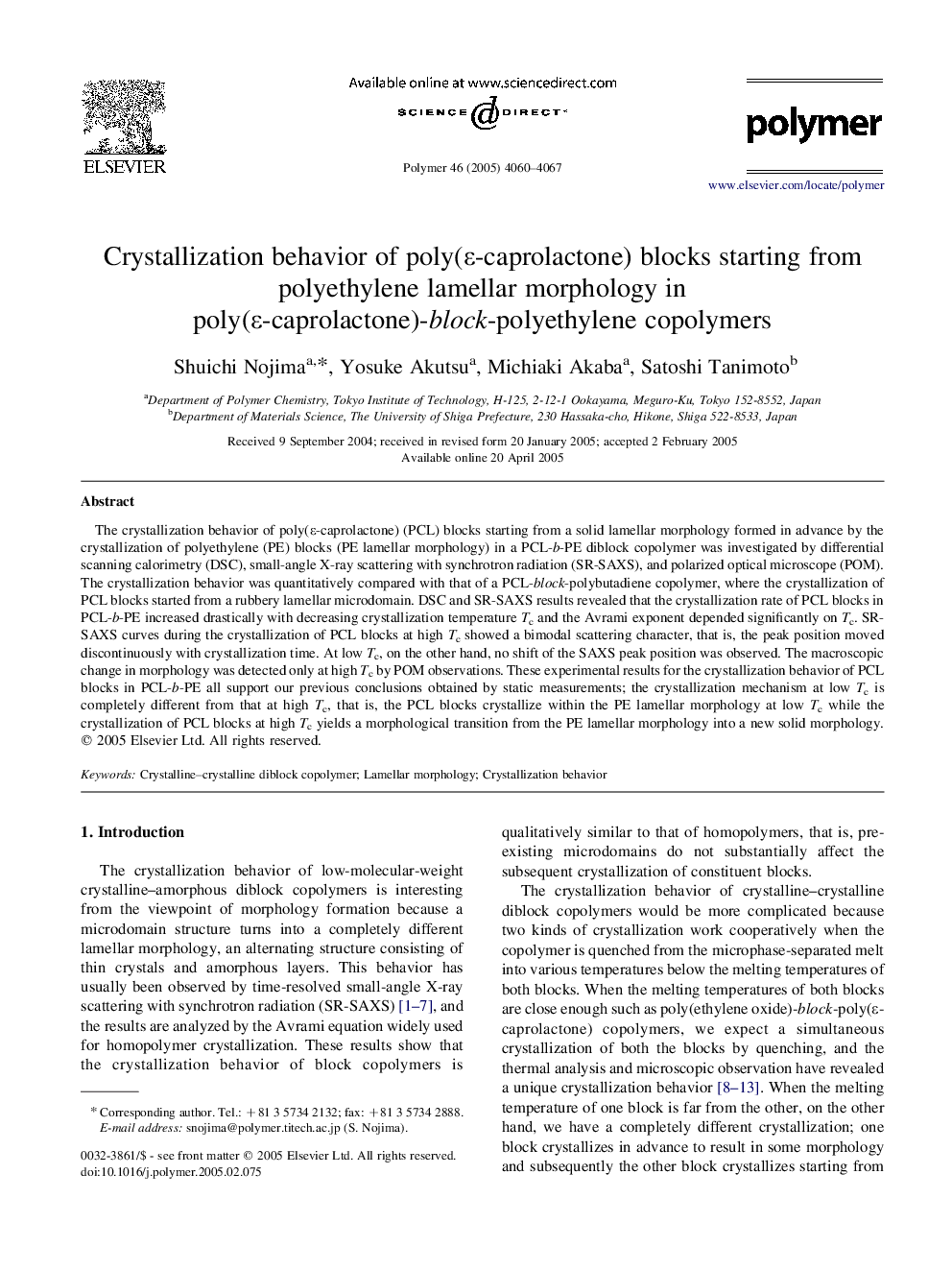 Crystallization behavior of poly(Îµ-caprolactone) blocks starting from polyethylene lamellar morphology in poly(Îµ-caprolactone)-block-polyethylene copolymers