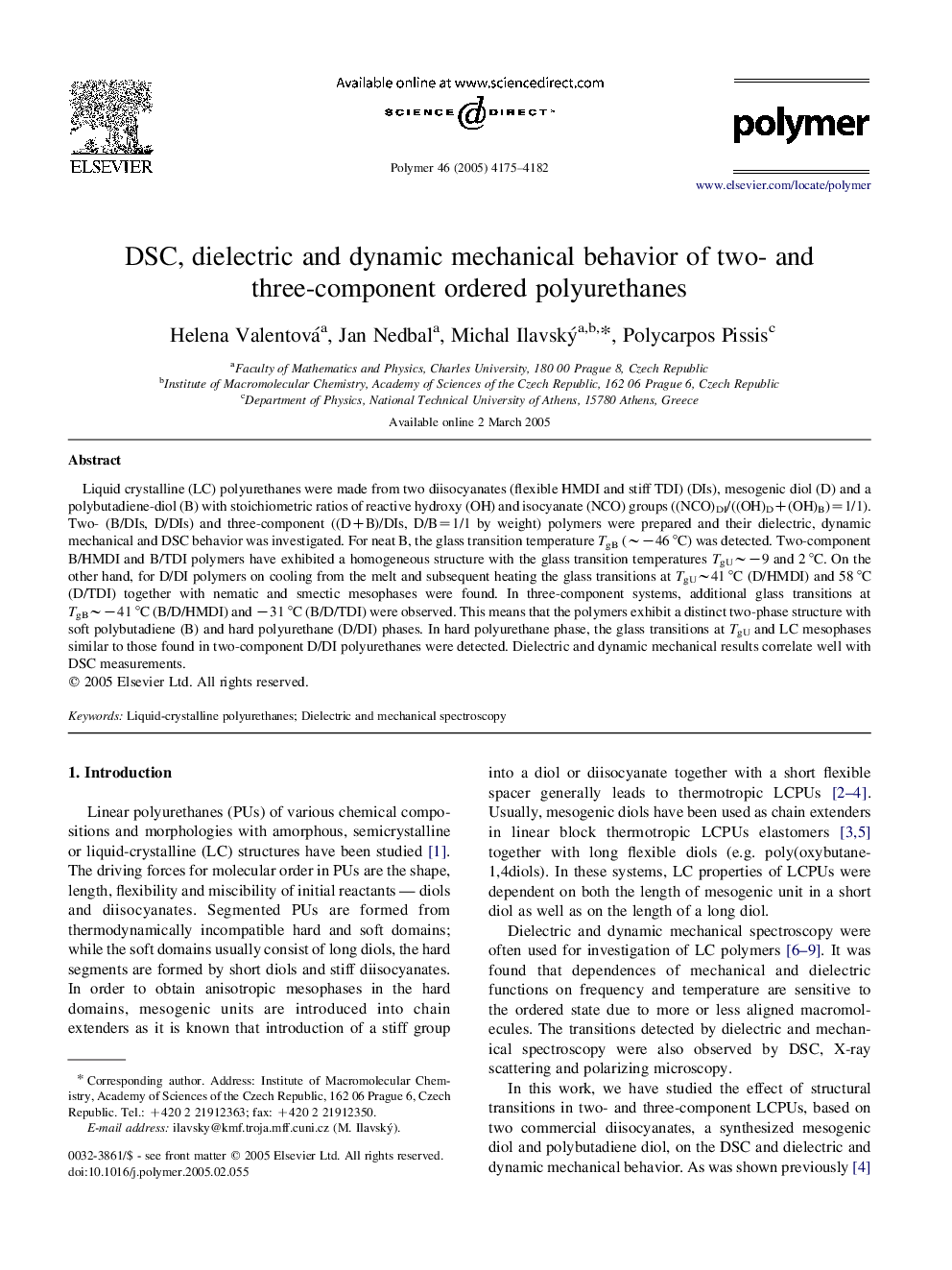 DSC, dielectric and dynamic mechanical behavior of two- and three-component ordered polyurethanes