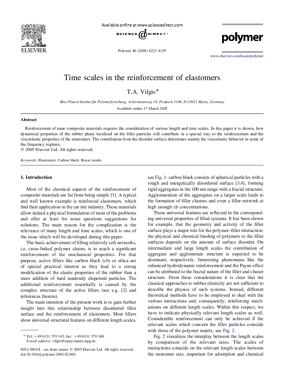 Time scales in the reinforcement of elastomers