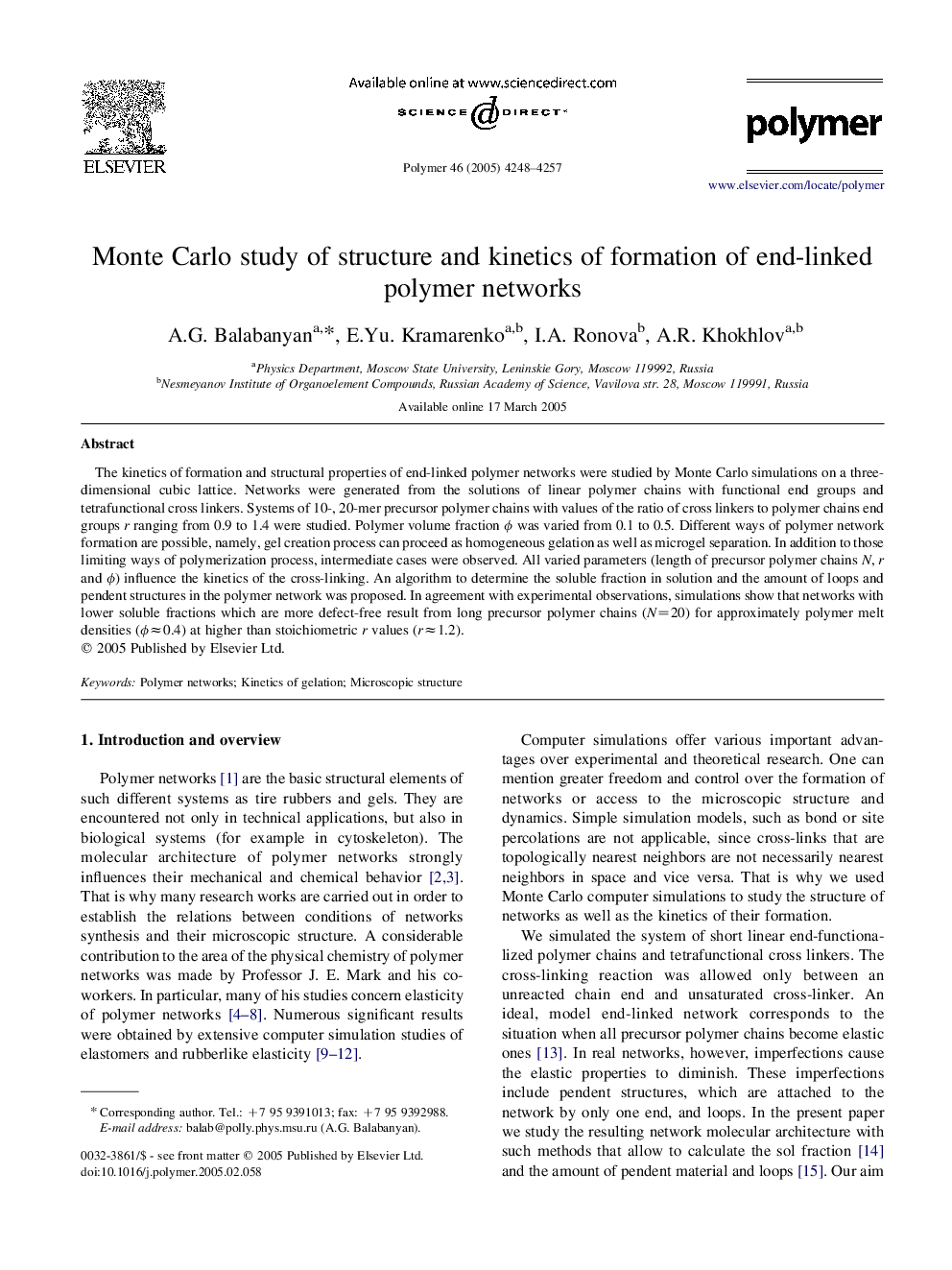 Monte Carlo study of structure and kinetics of formation of end-linked polymer networks