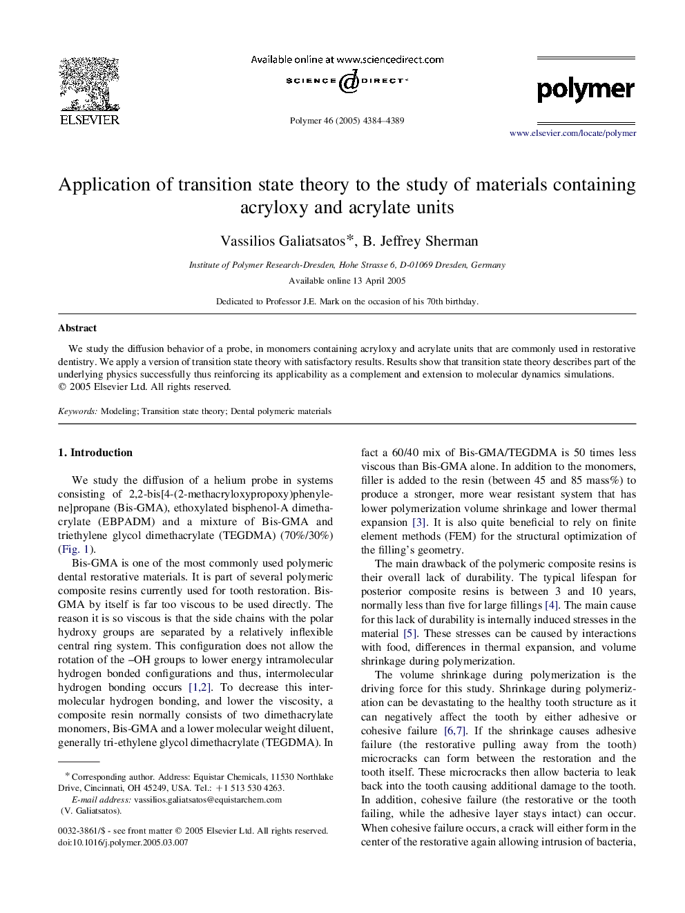 Application of transition state theory to the study of materials containing acryloxy and acrylate units