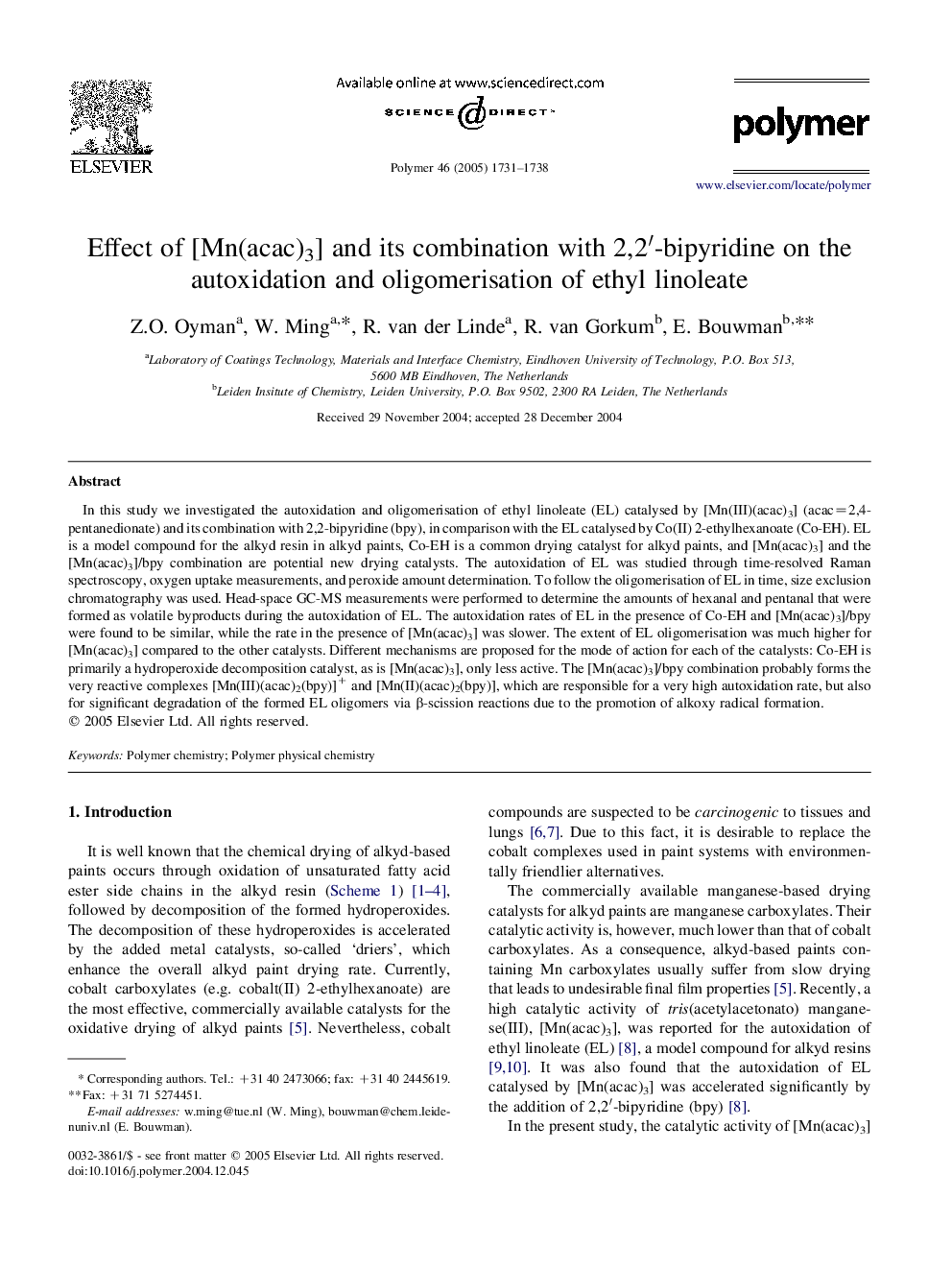 Effect of [Mn(acac)3] and its combination with 2,2â²-bipyridine on the autoxidation and oligomerisation of ethyl linoleate