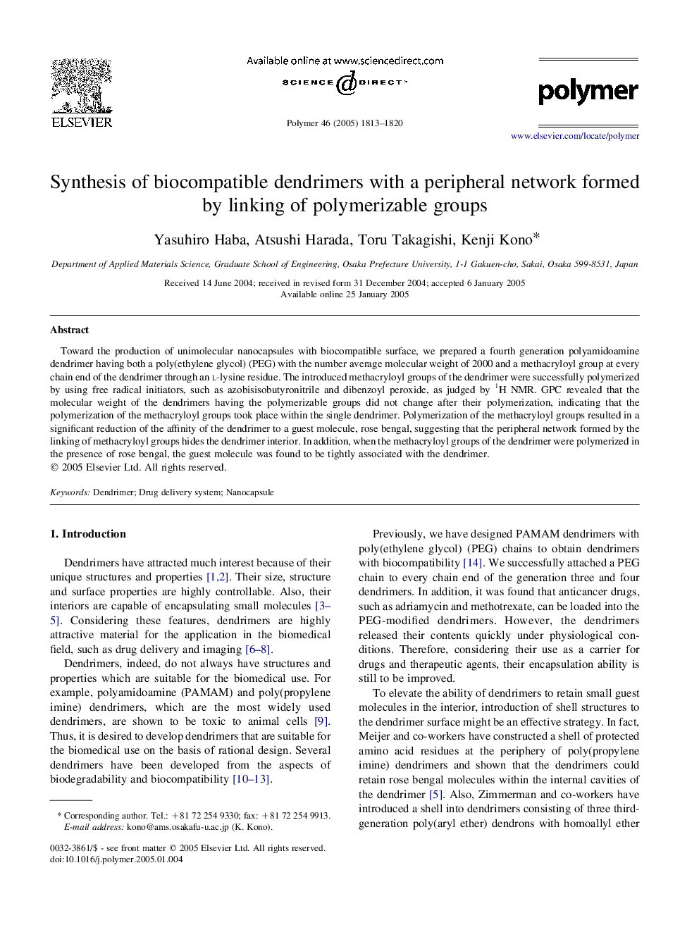 Synthesis of biocompatible dendrimers with a peripheral network formed by linking of polymerizable groups