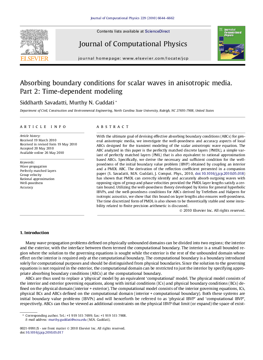 Absorbing boundary conditions for scalar waves in anisotropic media. Part 2: Time-dependent modeling