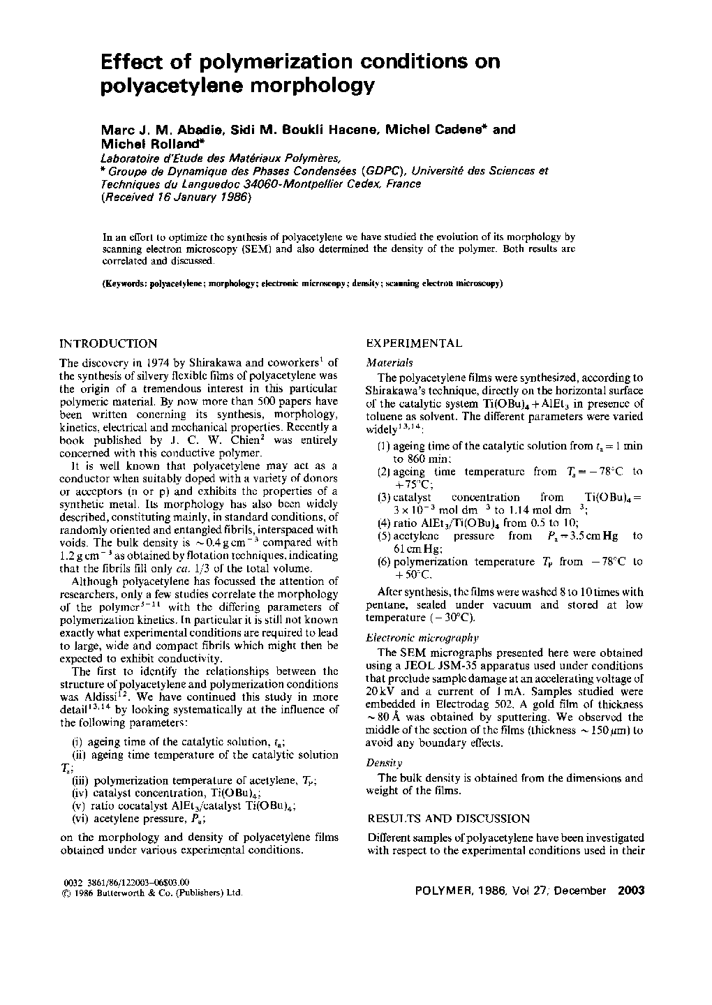 Polymer paperEffect of polymerization conditions on polyacetylene morphology