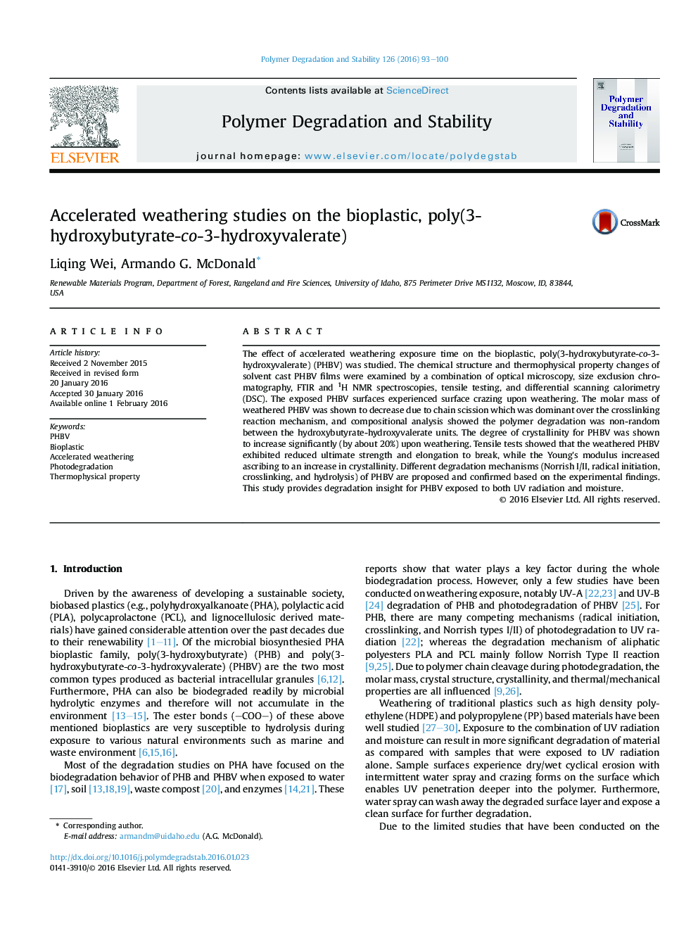 Accelerated weathering studies on the bioplastic, poly(3-hydroxybutyrate-co-3-hydroxyvalerate)