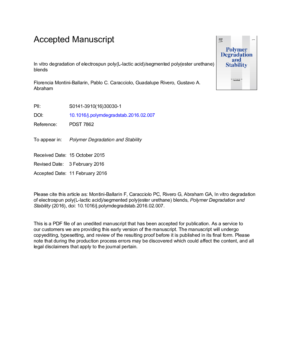 InÂ vitro degradation of electrospun poly(l-lactic acid)/segmented poly(ester urethane) blends