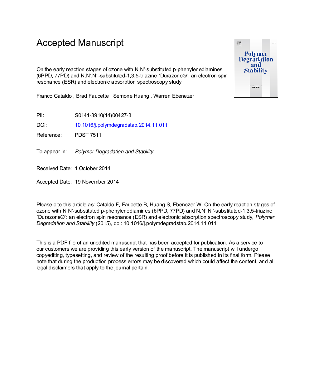 On the early reaction stages of ozone with N,Nâ²-substituted p-phenylenediamines (6PPD, 77PD) and N,Nâ²,Nâ³-substituted-1,3,5-triazine “Durazone®”: An electron spin resonance (ESR) and electronic absorption spectroscopy study