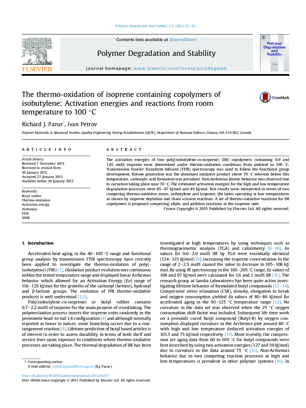 The thermo-oxidation of isoprene containing copolymers of isobutylene: Activation energies and reactions from room temperature to 100Â Â°C