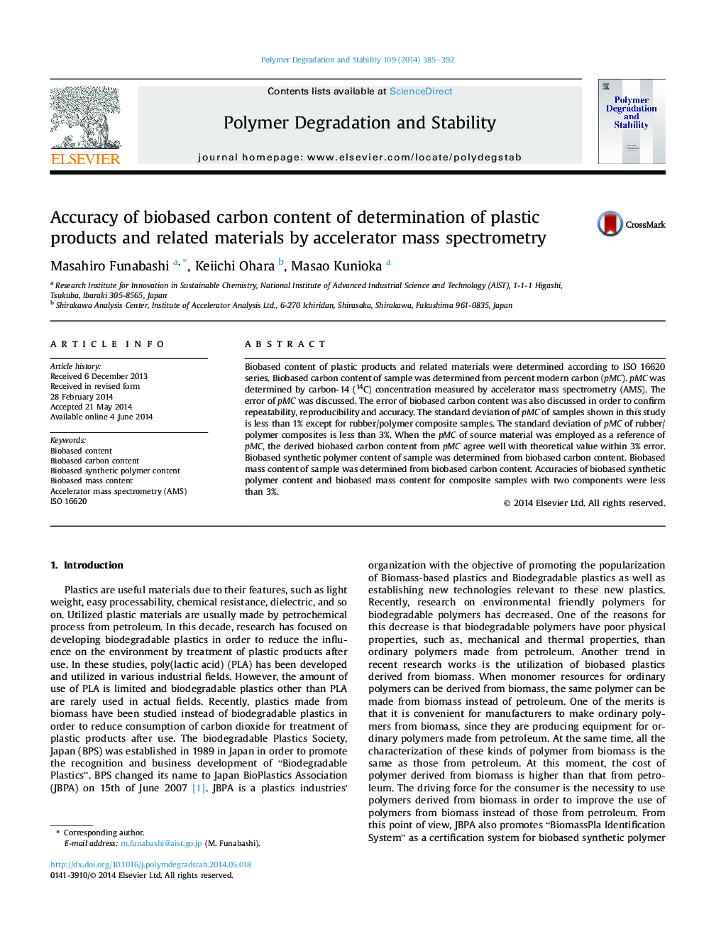 Accuracy of biobased carbon content of determination of plastic products and related materials by accelerator mass spectrometry