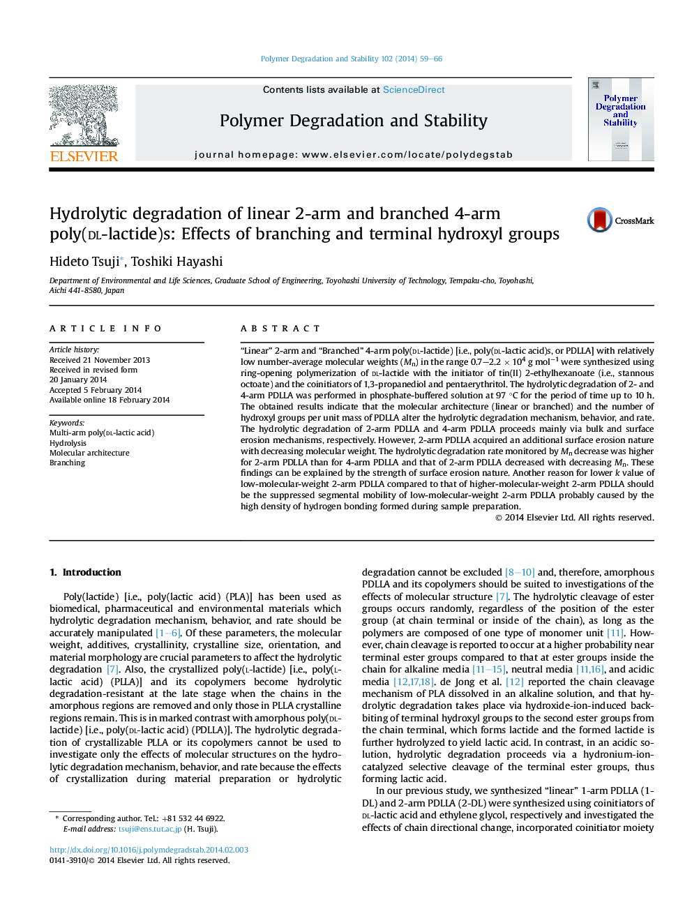 Hydrolytic degradation of linear 2-arm and branched 4-arm poly(dl-lactide)s: Effects of branching and terminal hydroxyl groups