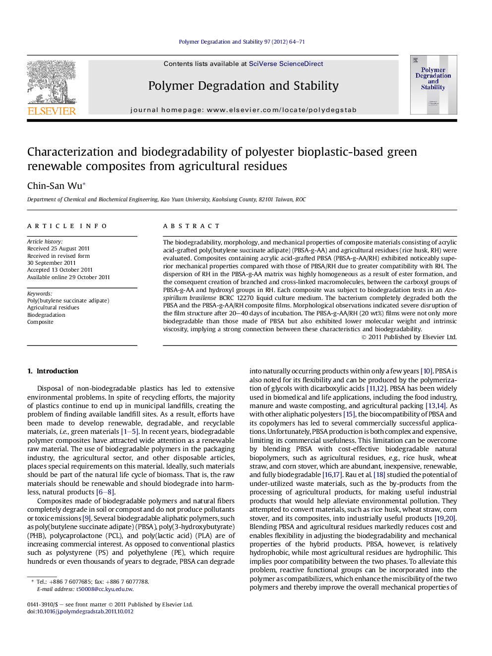 Characterization and biodegradability of polyester bioplastic-based green renewable composites from agricultural residues