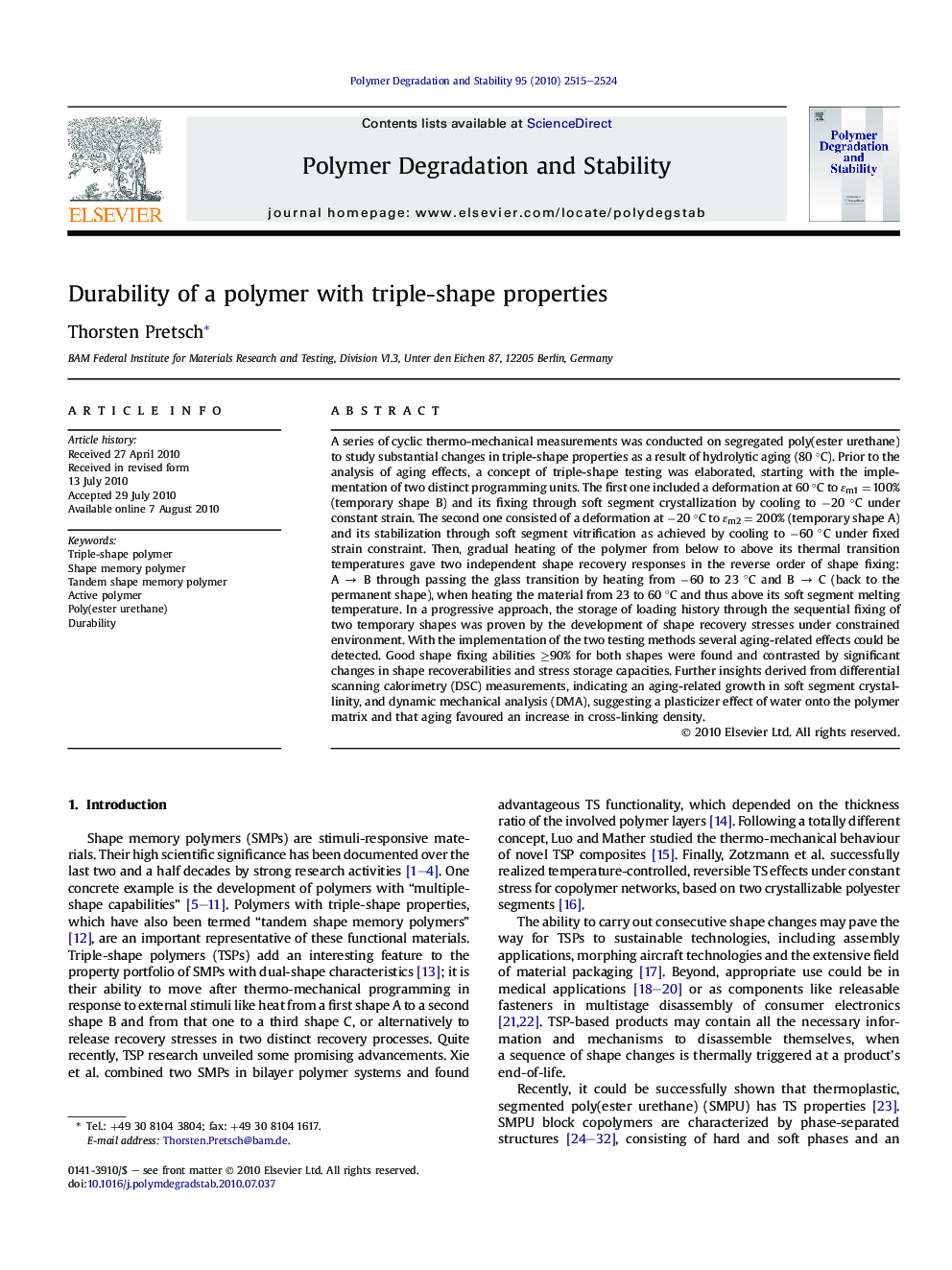 Durability of a polymer with triple-shape properties