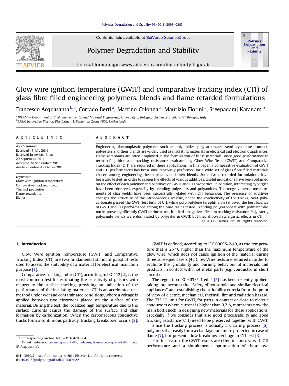 Glow wire ignition temperature (GWIT) and comparative tracking index (CTI) of glass fibre filled engineering polymers, blends and flame retarded formulations