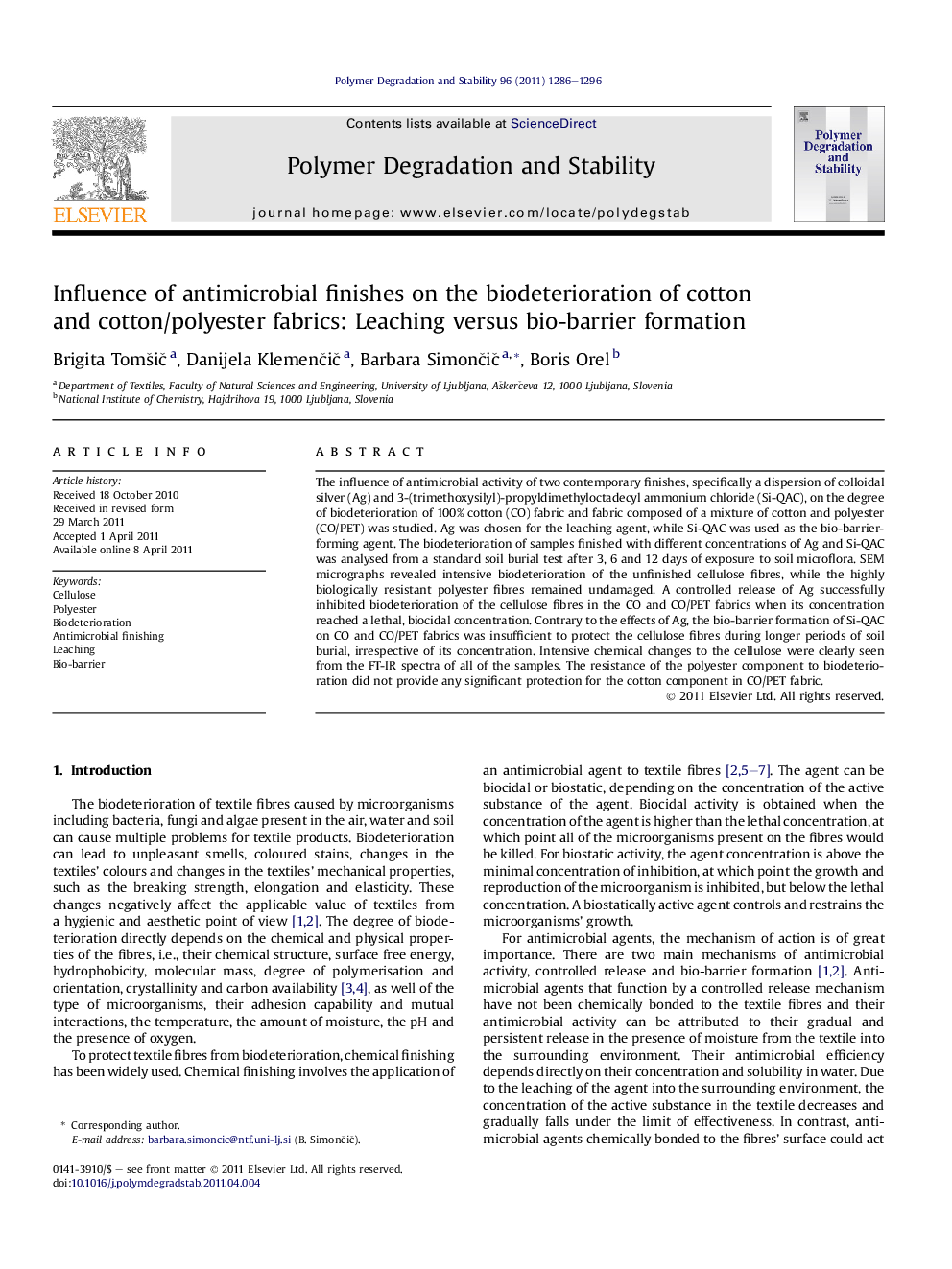 Influence of antimicrobial finishes on the biodeterioration of cotton and cotton/polyester fabrics: Leaching versus bio-barrier formation