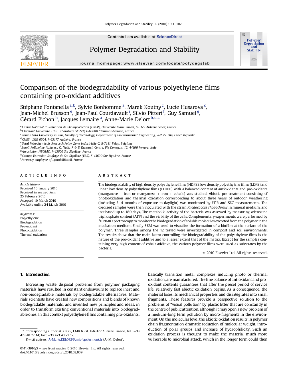 Comparison of the biodegradability of various polyethylene films containing pro-oxidant additives