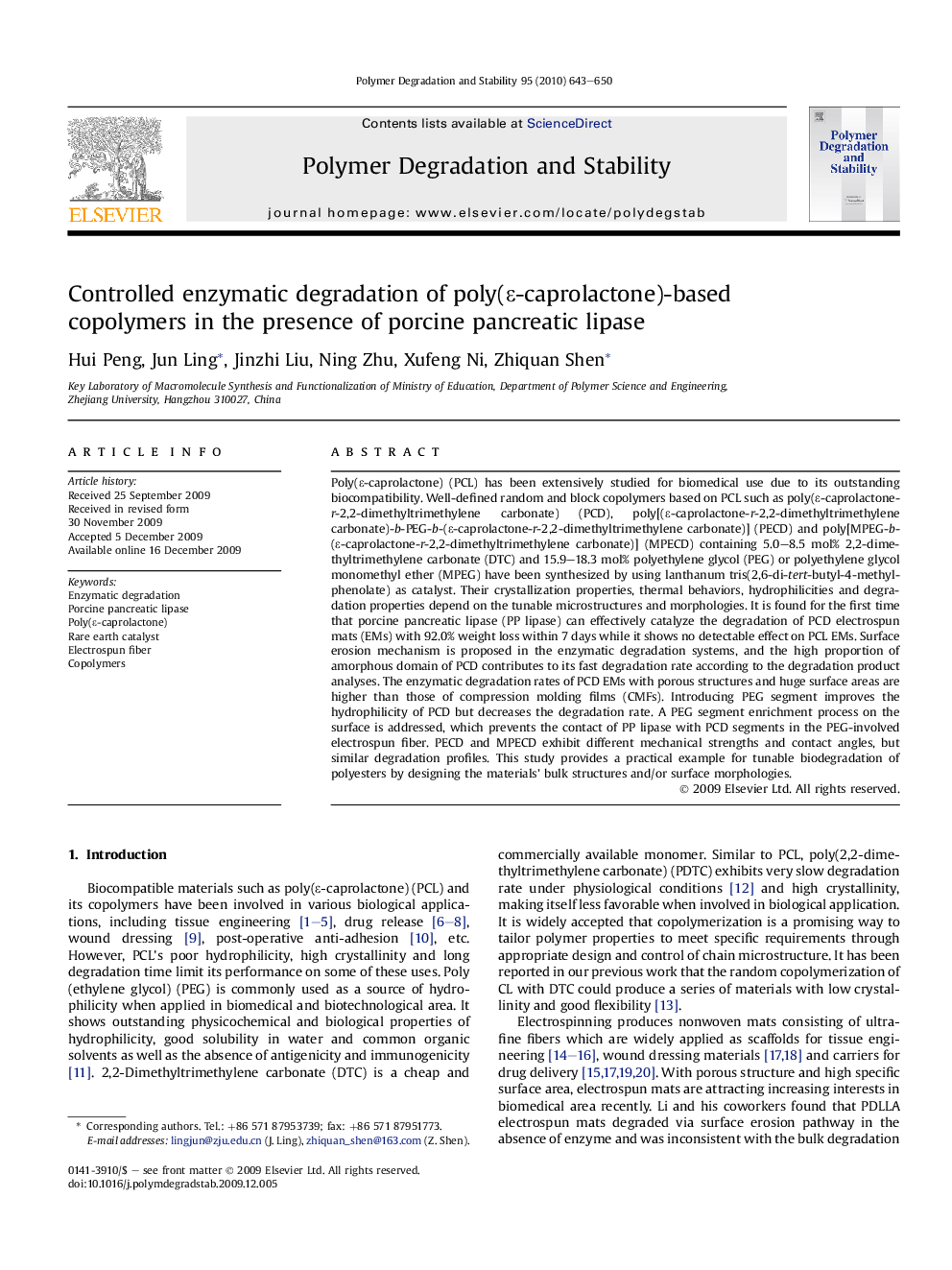 عکس صفحه اول مقاله: Controlled enzymatic degradation of poly(É-caprolactone)-based copolymers in the presence of porcine pancreatic lipase Controlled enzymatic degradation of poly(É-caprolactone)-based copolymers in the presence of porcine pancreatic lipase