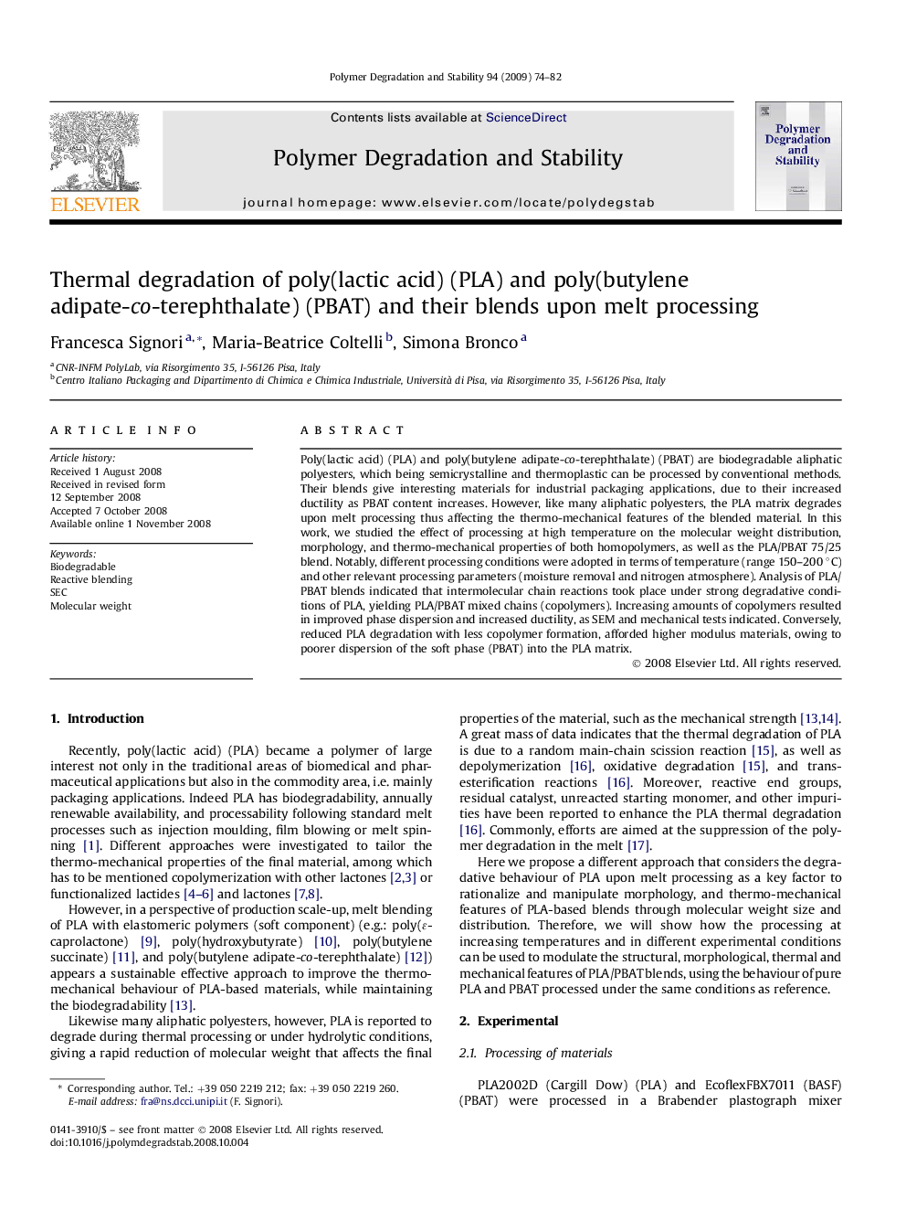 Thermal degradation of poly(lactic acid) (PLA) and poly(butylene adipate-co-terephthalate) (PBAT) and their blends upon melt processing