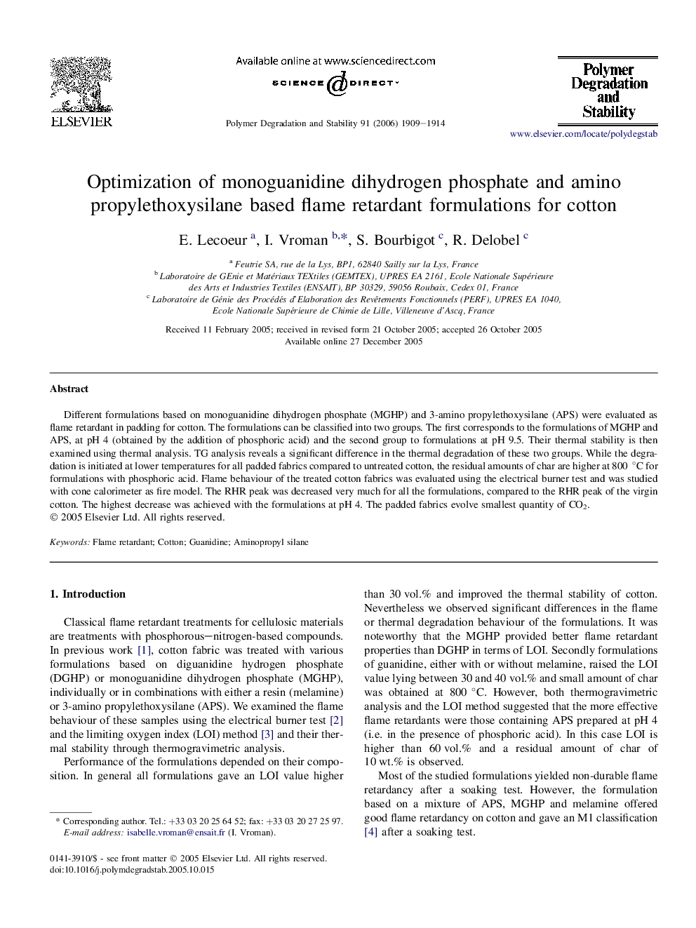 Optimization of monoguanidine dihydrogen phosphate and amino propylethoxysilane based flame retardant formulations for cotton