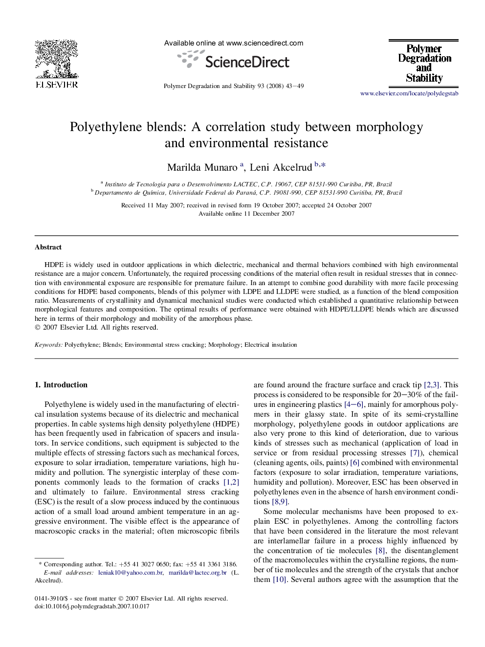 Polyethylene blends: A correlation study between morphology and environmental resistance