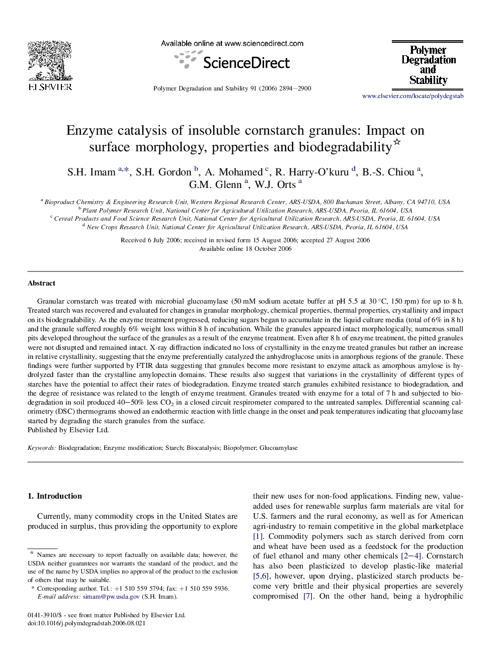 Enzyme catalysis of insoluble cornstarch granules: Impact on surface morphology, properties and biodegradability