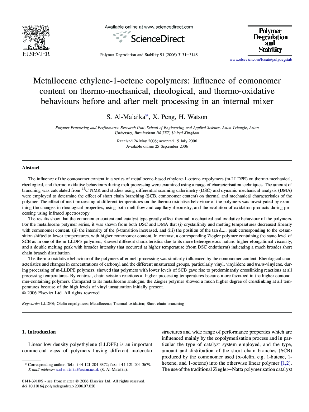 Metallocene ethylene-1-octene copolymers: Influence of comonomer content on thermo-mechanical, rheological, and thermo-oxidative behaviours before and after melt processing in an internal mixer