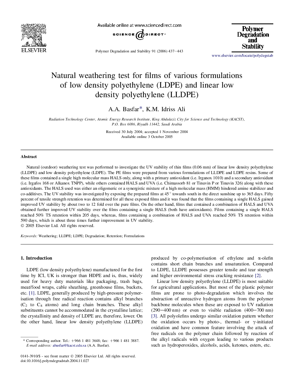 Natural weathering test for films of various formulations of low density polyethylene (LDPE) and linear low density polyethylene (LLDPE)