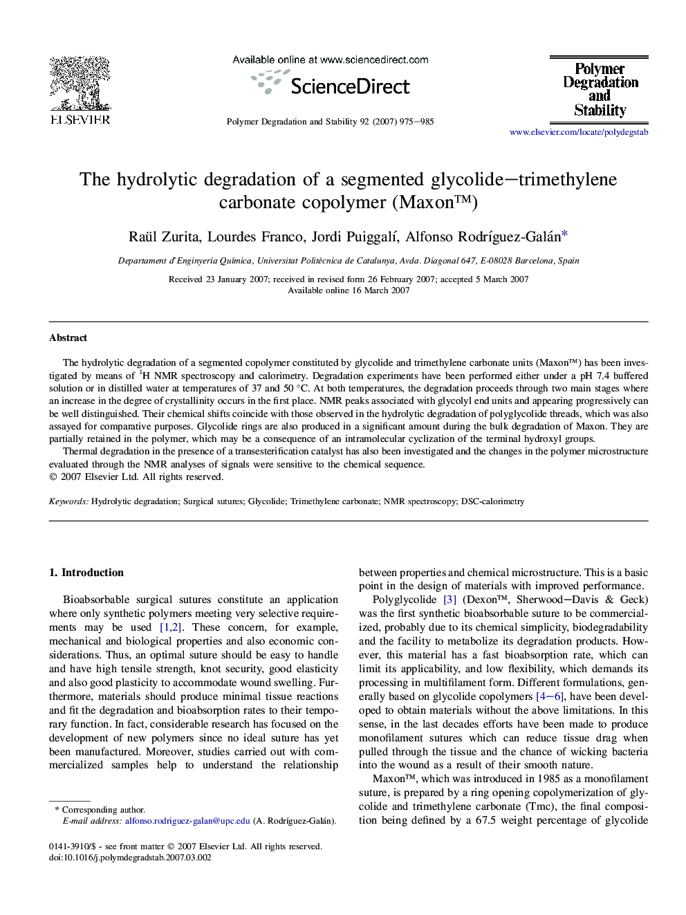 The hydrolytic degradation of a segmented glycolide-trimethylene carbonate copolymer (Maxonâ¢)