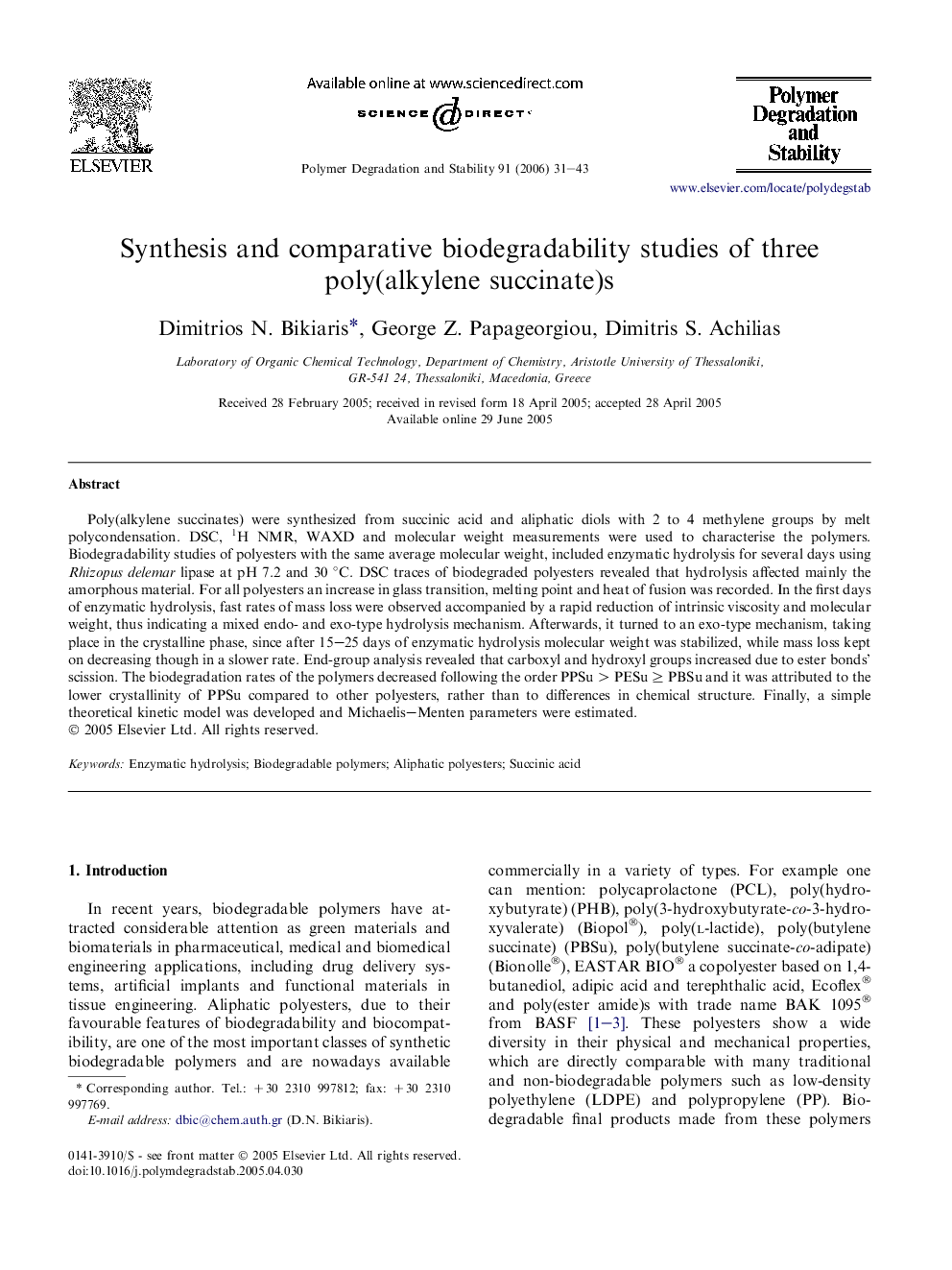 Synthesis and comparative biodegradability studies of three poly(alkylene succinate)s