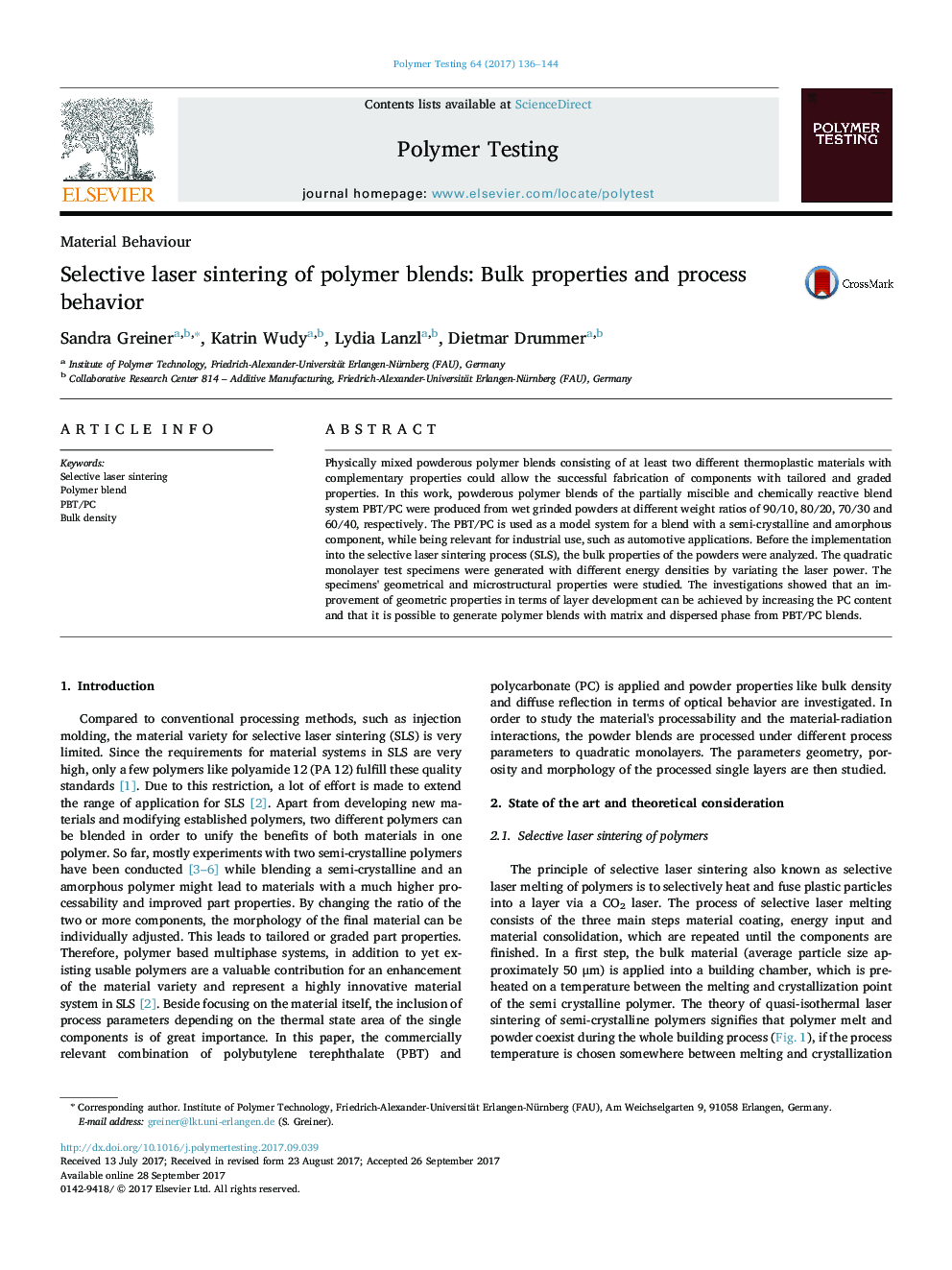 Material BehaviourSelective laser sintering of polymer blends: Bulk properties and process behavior