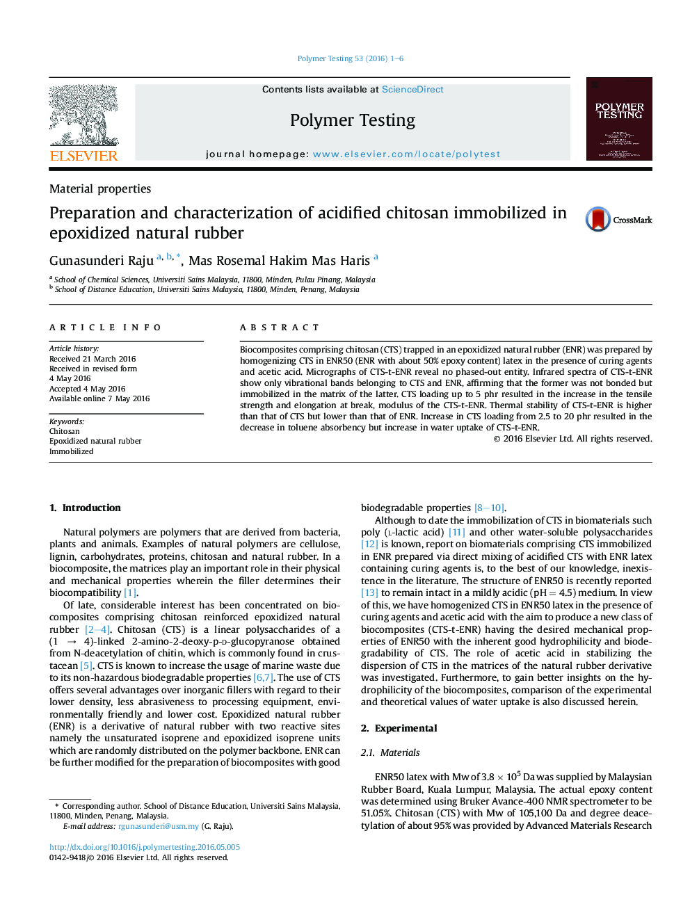 Material propertiesPreparation and characterization of acidified chitosan immobilized in epoxidized natural rubber