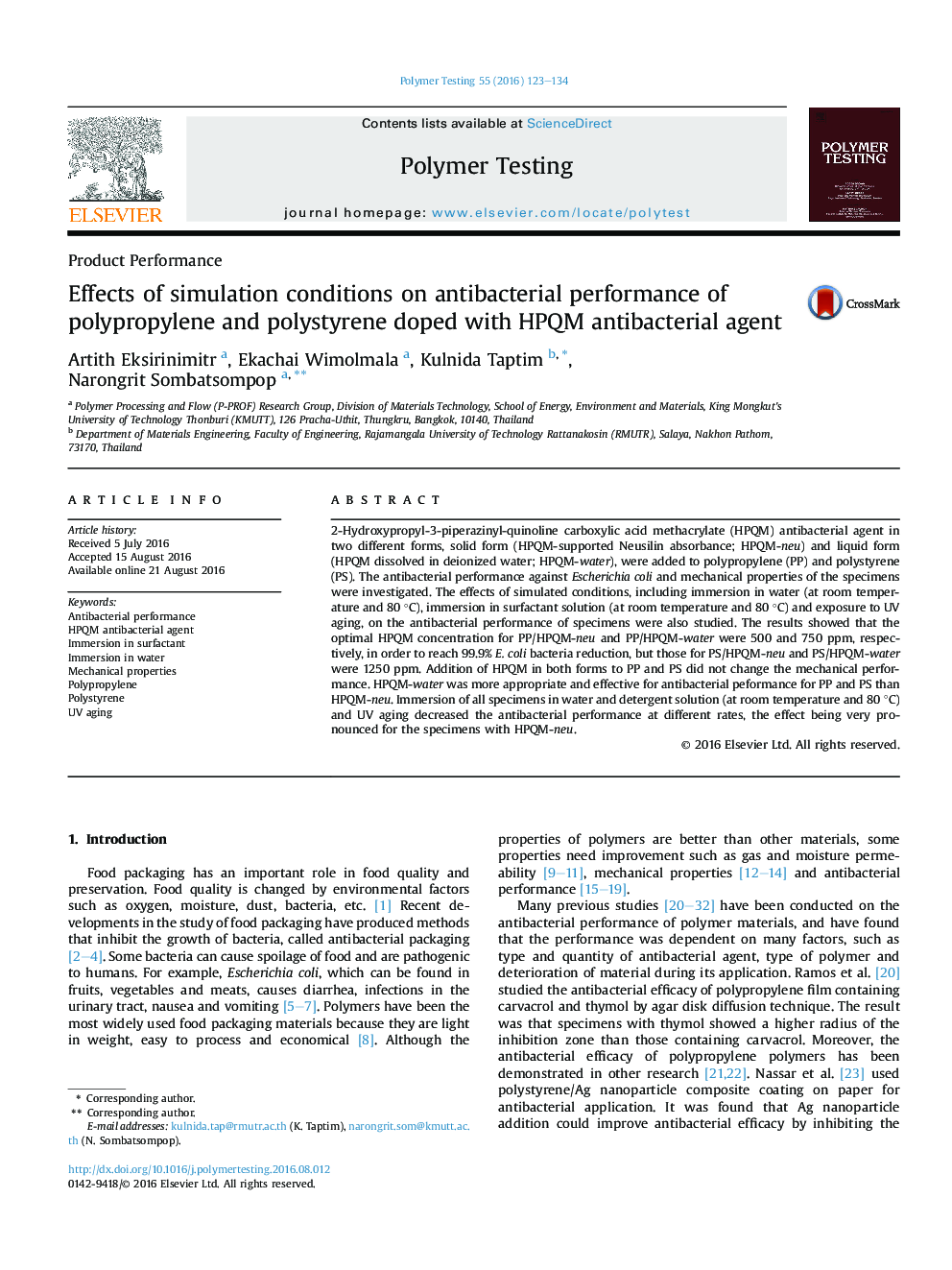 Product PerformanceEffects of simulation conditions on antibacterial performance of polypropylene and polystyrene doped with HPQM antibacterial agent